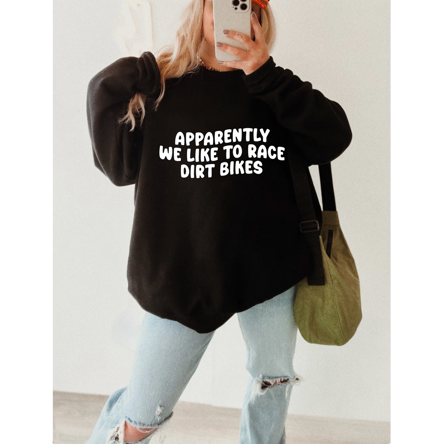 Apparently We Like To Race Dirt Bikes Custom Unisex Sweatshirt